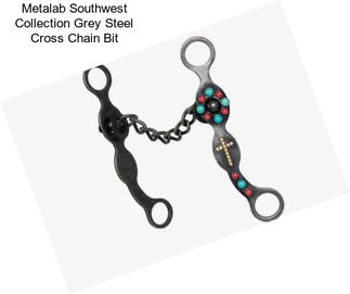 Metalab Southwest Collection Grey Steel Cross Chain Bit