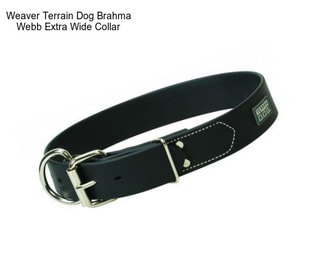 Weaver Terrain Dog Brahma Webb Extra Wide Collar