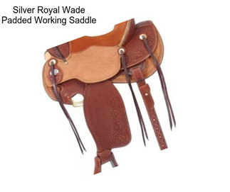 Silver Royal Wade Padded Working Saddle