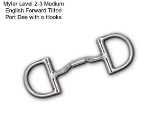 Myler Level 2-3 Medium English Forward Tilted Port Dee with o Hooks