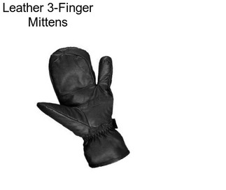 Leather 3-Finger Mittens