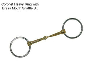 Coronet Heavy Ring with Brass Mouth Snaffle Bit