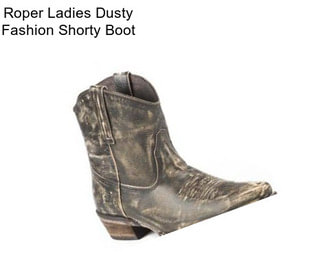 Roper Ladies Dusty Fashion Shorty Boot