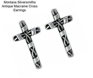 Montana Silversmiths Antique Macrame Cross Earrings