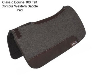 Classic Equine 100 Felt Contour Western Saddle Pad