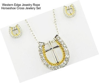 Western Edge Jewelry Rope Horseshoe Cross Jewlery Set