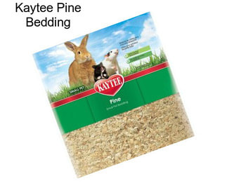 Kaytee Pine Bedding