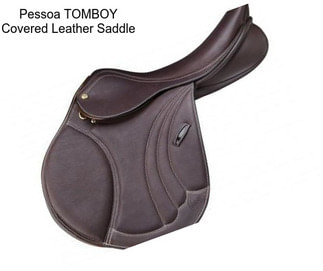 Pessoa TOMBOY Covered Leather Saddle