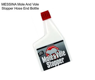 MESSINA Mole And Vole Stopper Hose End Bottle