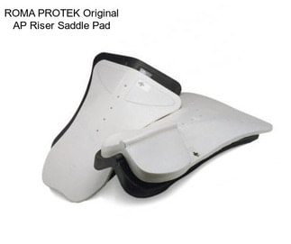 ROMA PROTEK Original AP Riser Saddle Pad