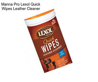 Manna Pro Lexol Quick Wipes Leather Cleaner