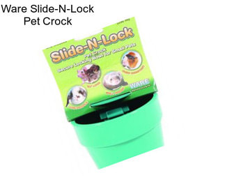 Ware Slide-N-Lock Pet Crock