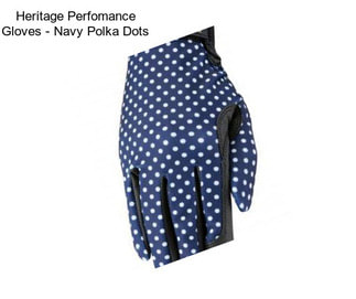 Heritage Perfomance Gloves - Navy Polka Dots