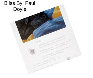 Bliss By: Paul Doyle