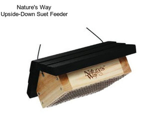 Nature\'s Way Upside-Down Suet Feeder