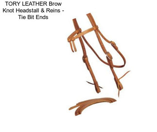 TORY LEATHER Brow Knot Headstall & Reins - Tie Bit Ends