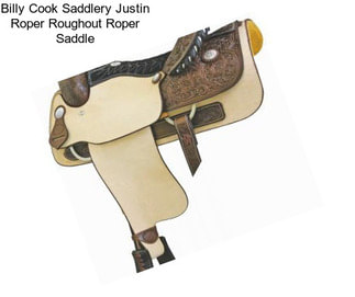 Billy Cook Saddlery Justin Roper Roughout Roper Saddle