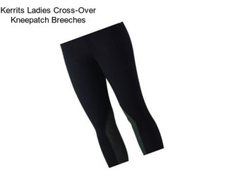 Kerrits Ladies Cross-Over Kneepatch Breeches