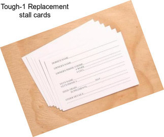 Tough-1 Replacement stall cards