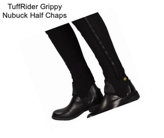 TuffRider Grippy Nubuck Half Chaps