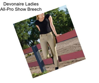 Devonaire Ladies All-Pro Show Breech