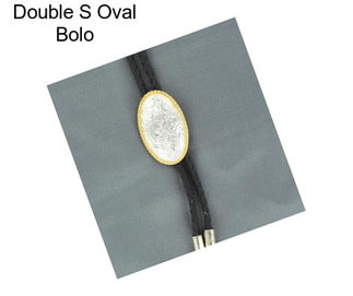 Double S Oval Bolo