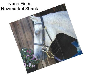 Nunn Finer Newmarket Shank