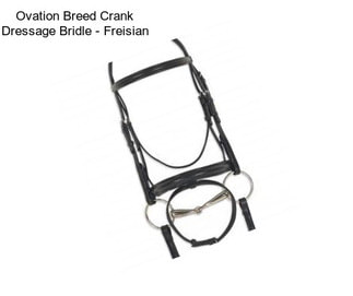 Ovation Breed Crank Dressage Bridle - Freisian