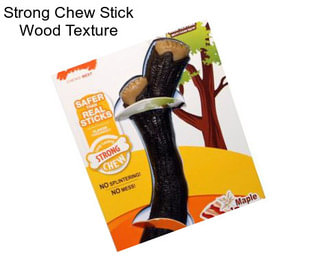 Strong Chew Stick Wood Texture