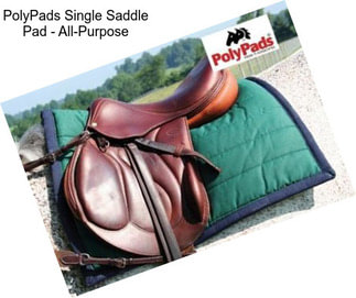 PolyPads Single Saddle Pad - All-Purpose