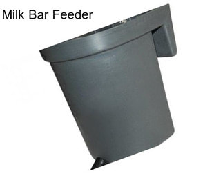 Milk Bar Feeder