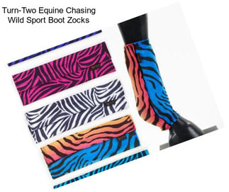 Turn-Two Equine Chasing Wild Sport Boot Zocks