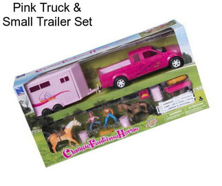 Pink Truck & Small Trailer Set