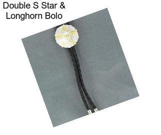 Double S Star & Longhorn Bolo