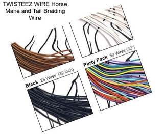 TWISTEEZ WIRE Horse Mane and Tail Braiding Wire