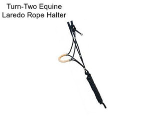 Turn-Two Equine Laredo Rope Halter