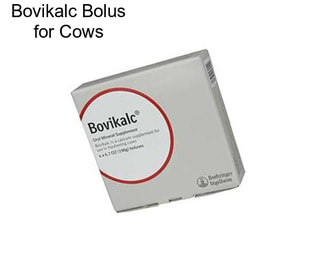 Bovikalc Bolus for Cows