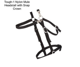 Tough-1 Nylon Mule Headstall with Snap Crown