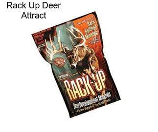 Rack Up Deer Attract