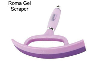 Roma Gel Scraper