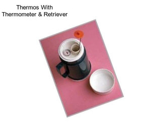 Thermos With Thermometer & Retriever