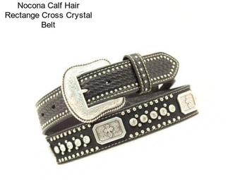 Nocona Calf Hair Rectange Cross Crystal Belt