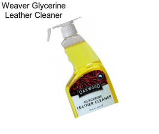 Weaver Glycerine Leather Cleaner