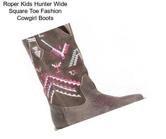 Roper Kids Hunter Wide Square Toe Fashion Cowgirl Boots