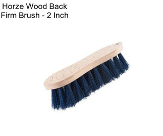 Horze Wood Back Firm Brush - 2 Inch