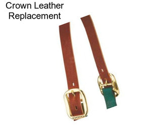 Crown Leather Replacement