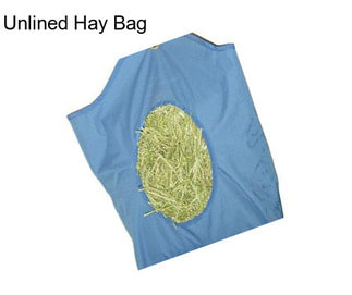 Unlined Hay Bag