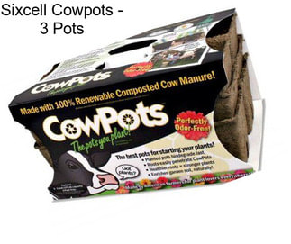 Sixcell Cowpots - 3 Pots