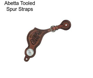 Abetta Tooled Spur Straps