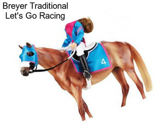 Breyer Traditional Let\'s Go Racing